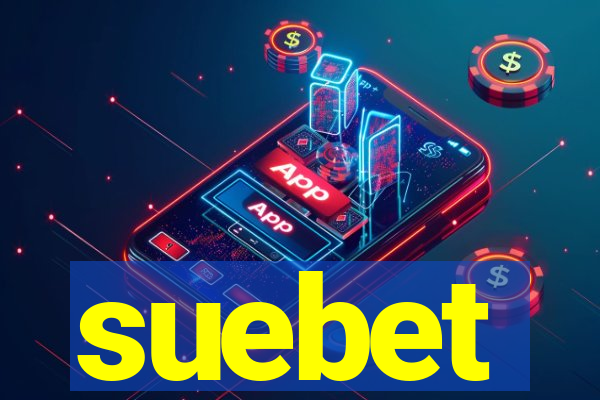 suebet