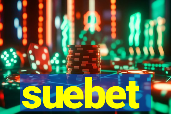 suebet