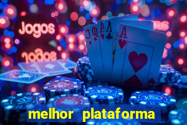 melhor plataforma para ganhar dinheiro no fortune tiger