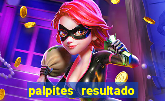 palpites resultado correto jogos de hoje