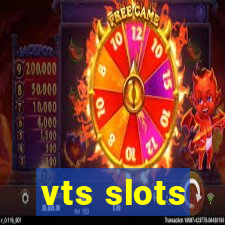 vts slots