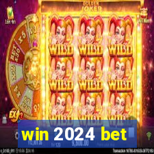 win 2024 bet