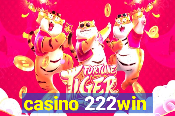 casino 222win