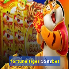 fortune tiger 5588bet