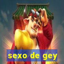 sexo de gey