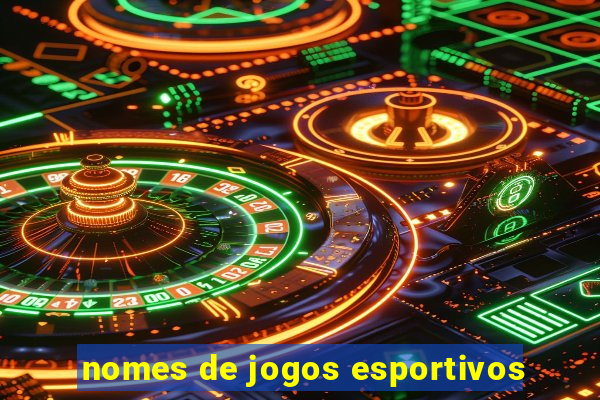 nomes de jogos esportivos