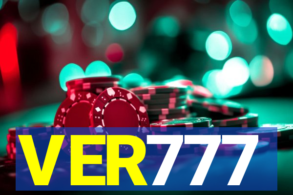 VER777