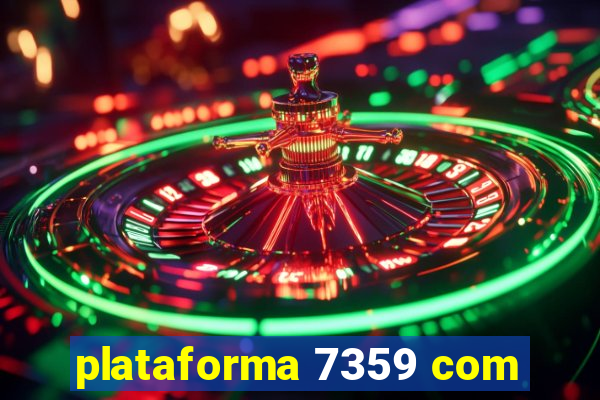 plataforma 7359 com