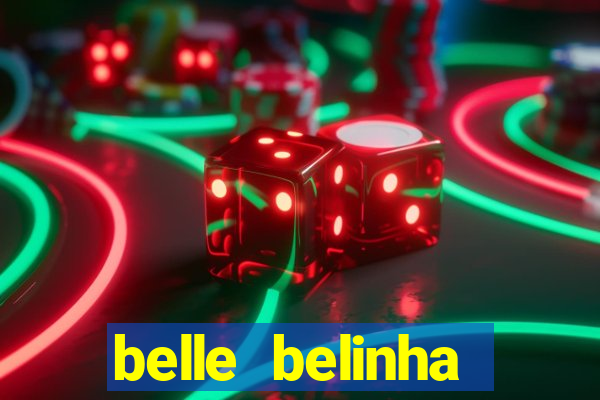 belle belinha vazados privacy