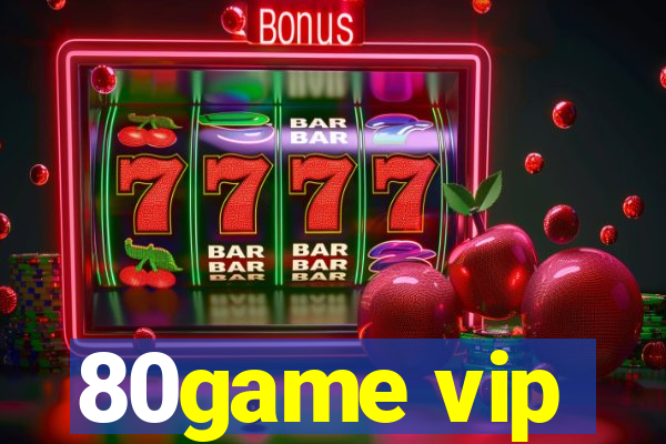 80game vip