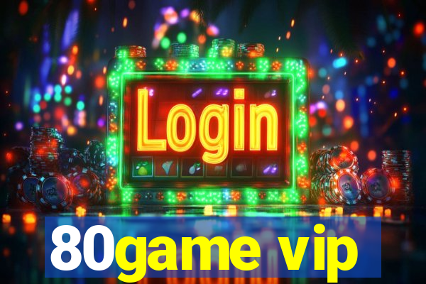 80game vip