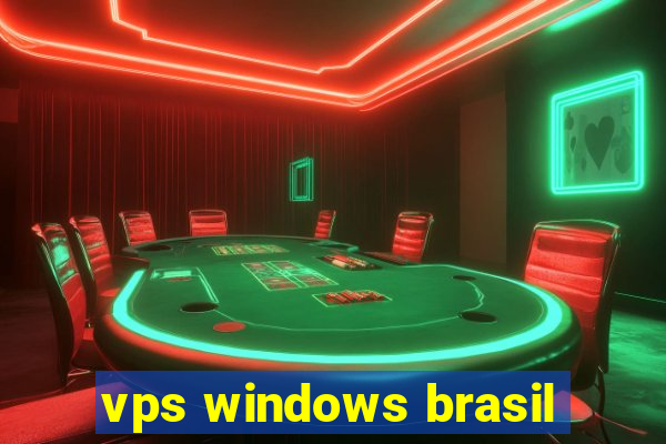 vps windows brasil