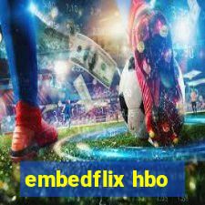 embedflix hbo