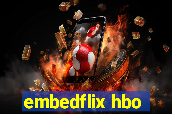 embedflix hbo