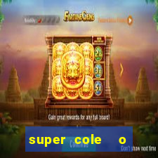 super cole  o 7784 jogos para pc download