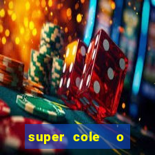 super cole  o 7784 jogos para pc download