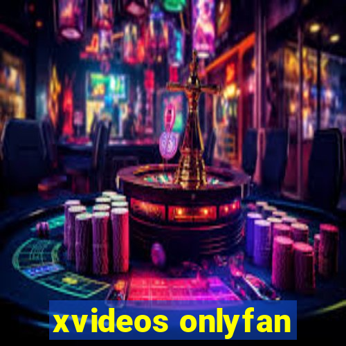 xvideos onlyfan