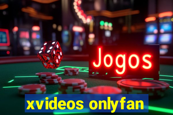 xvideos onlyfan