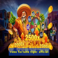 robo fortune tiger oficial