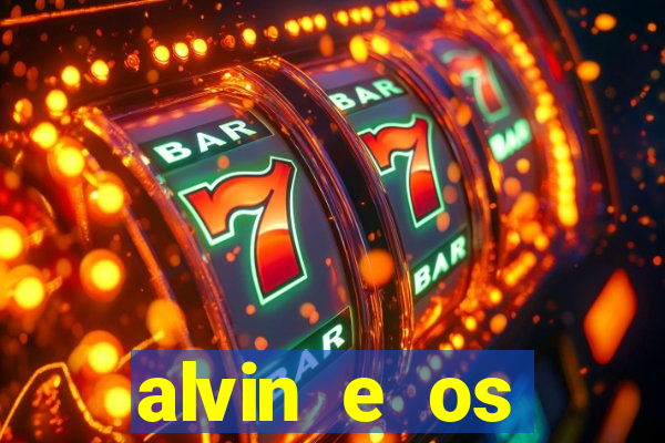 alvin e os esquilos 3 rede canais