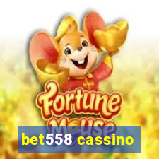 bet558 cassino