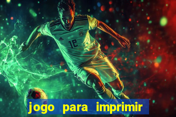 jogo para imprimir e montar