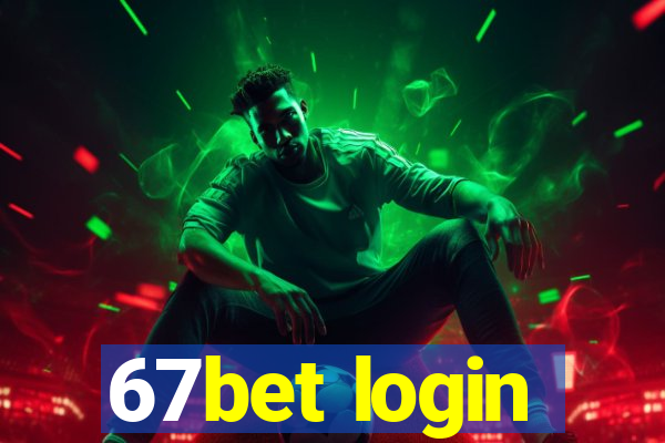 67bet login