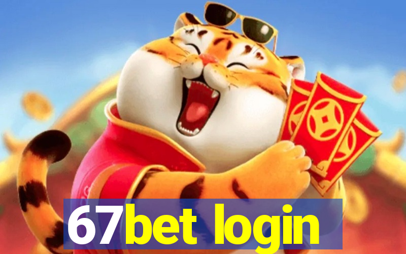 67bet login