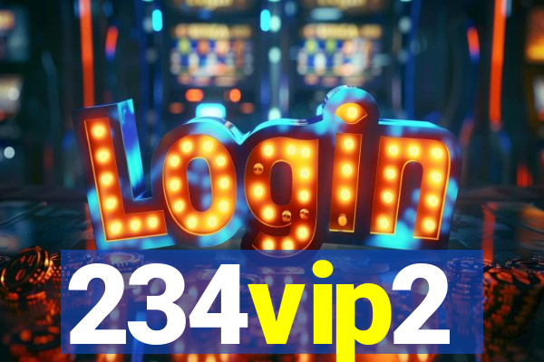 234vip2