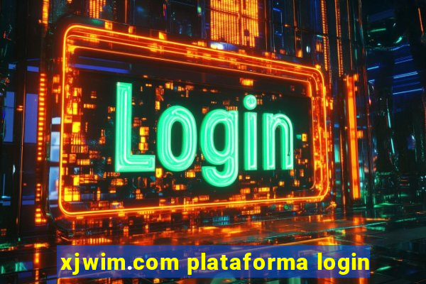 xjwim.com plataforma login