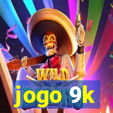 jogo 9k