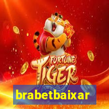 brabetbaixar