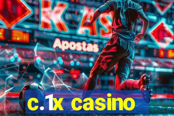 c.1x casino