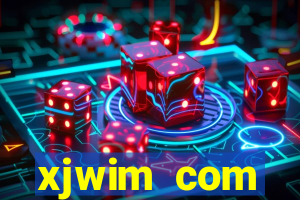 xjwim com plataforma login