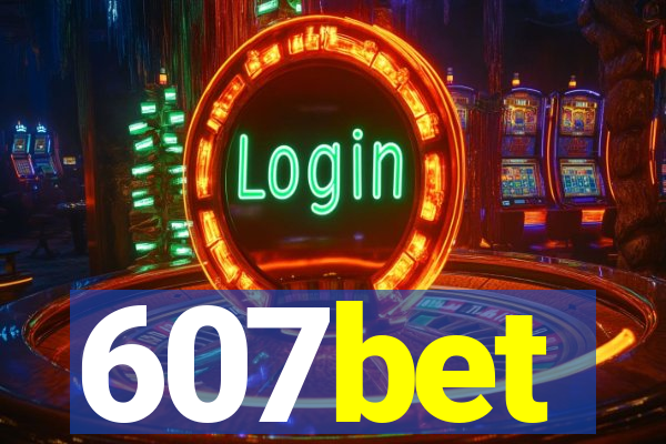 607bet