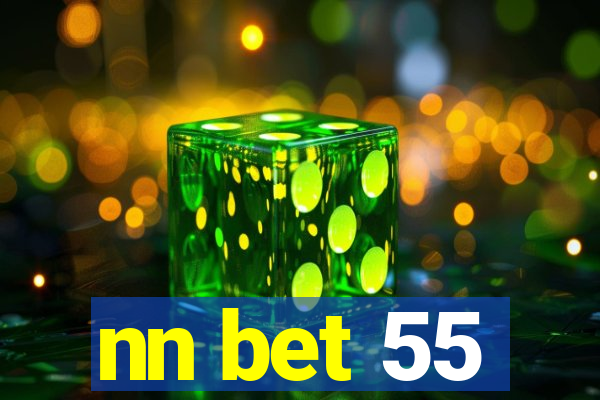 nn bet 55