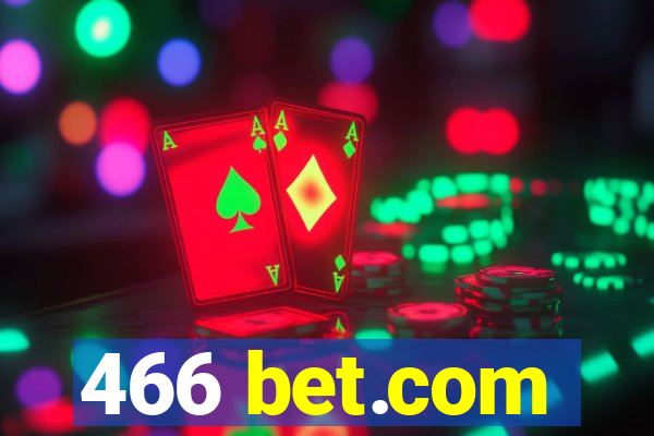 466 bet.com