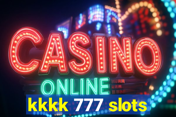 kkkk 777 slots