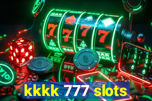 kkkk 777 slots