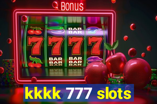 kkkk 777 slots