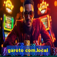 garoto com.local