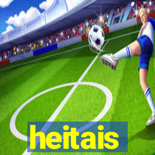 heitais