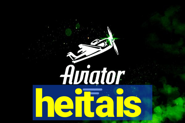 heitais