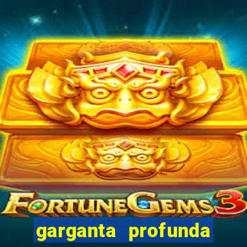 garganta profunda porto alegre