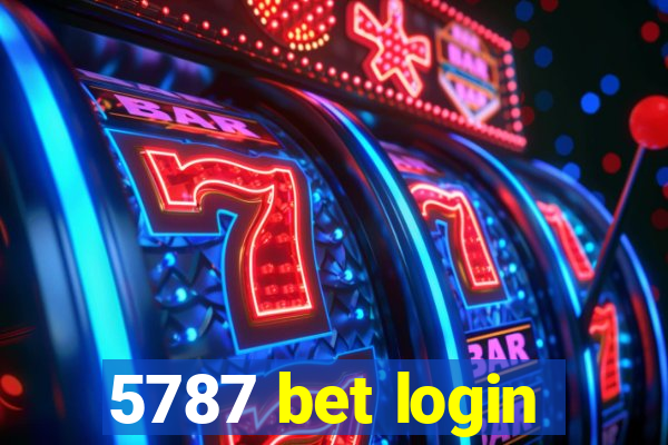 5787 bet login