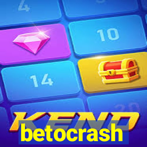 betocrash