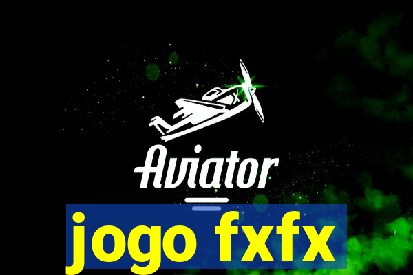 jogo fxfx