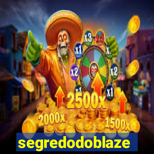 segredodoblaze