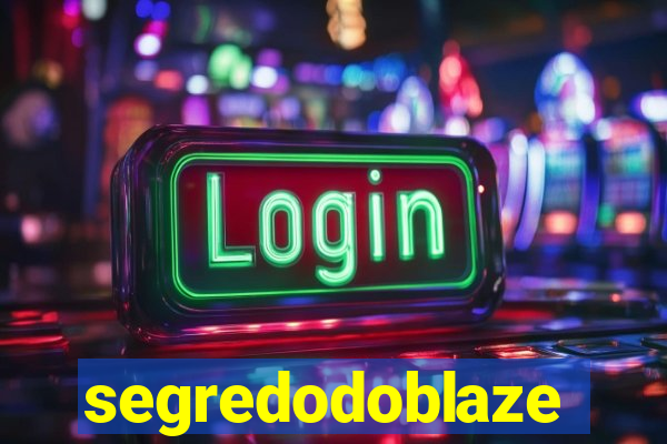 segredodoblaze