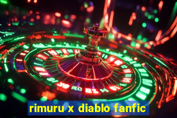 rimuru x diablo fanfic